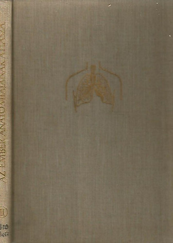 Dr. Kiss-Dr. Szent�gothai - Az ember anat�mi�j�nak atlasza II.