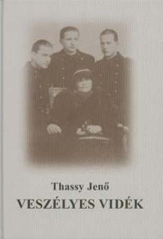 Thassy Jen� - Vesz�lyes vid�k