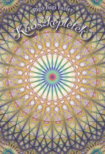 Rigóbagi Eszter - Káoszképletek