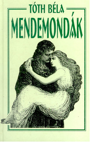 T�th B�la - Mendemond�k