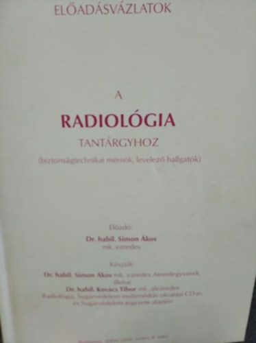 Simon kos - Eladsvzlatok a radiolgia tantrgyhoz
