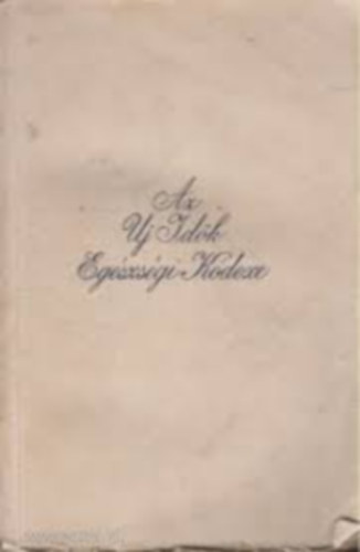 Az �j id�k illemk�dexe