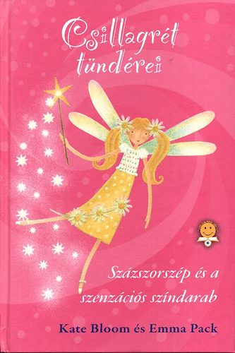 Kate Bloom - Csillagr�t t�nd�rei - Sz�zszorsz�p �s a szenz�ci�s sz�ndarab