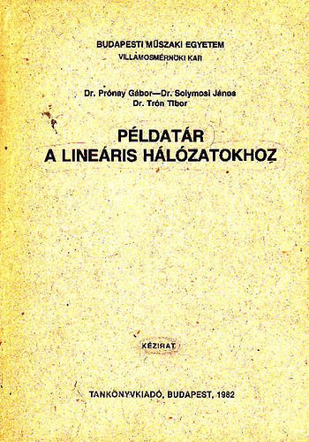 Dr.Prnay-Dr.Solymosi-Dr.Trn - Pldatr a lineris hlzatokhoz