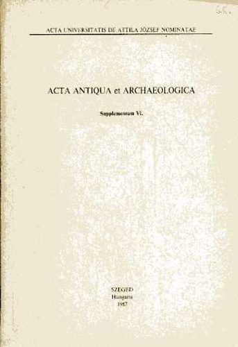 Szdeczky-Kardos Marti - Supplementum VI. (Acta Antiqua et Archaeologica)- Kisebb dolgozatok a klasszikafilolgia s a rgszet krbl XXII.