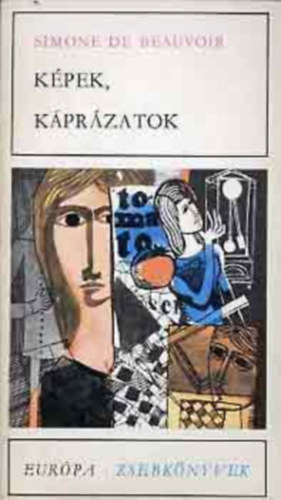 Simone de Beavoir - K�pek, k�pr�zatok