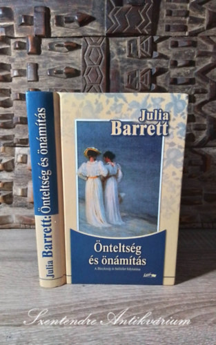 Julia Barrett - �ntelts�g �s �n�m�t�s (Presumption) - B�SZKES�G �S BAL�T�LET FOLYTAT�SA (Saj�t k�ppel!)