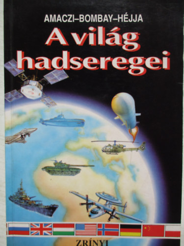 Amaczi-Bomba-H�jja - A vil�g hadseregei