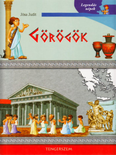 Jósa Judit - Görögök