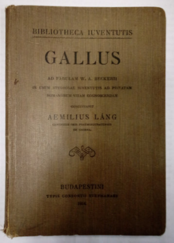 Lng Aemilius magyarzatval - Gallus