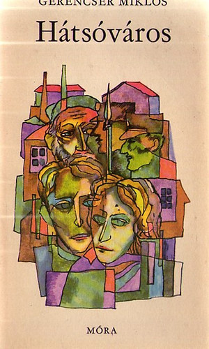 Gerencsér Miklós - Hátsóváros