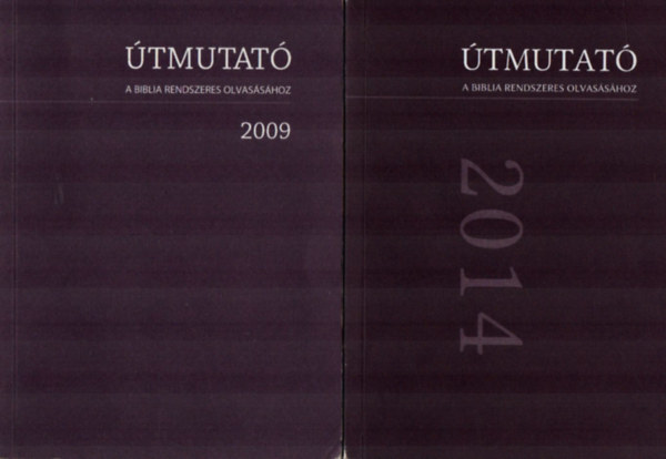 Tamásy Tamás (szerk.) - 2 db Útmutató a Biblia rendszeres olvasásához.