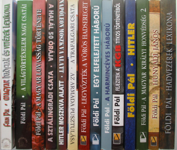 F�ldi P�l - 15 db F�ldi P�l t�rt�nelmi k�nyv (Hitler, A magyar kir�lyi honv�ds�g 2, Hunyadi J�nos, Hadvez�rek lexikona, stb...)