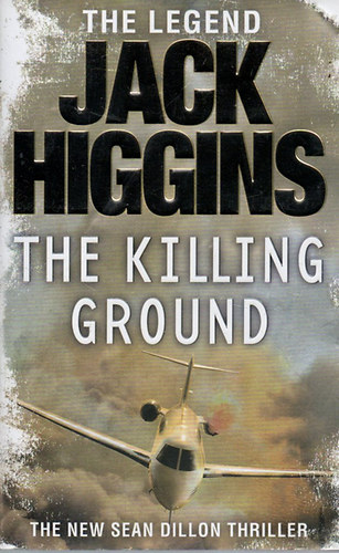Jack Higgins - The Killing Ground