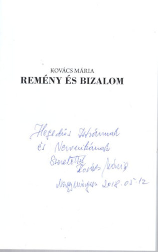 Remény és bizalom - dedikált
