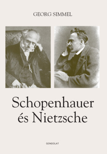 Georg Simmel - Schopenhauer �s Nietzsche