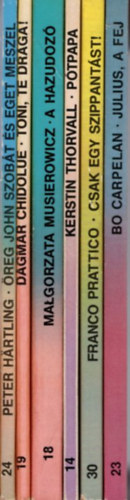 Dagmar Chidolue, Kerstin Thorvall, Bo Carpelan Peter Hartling - 6 db Piknik knyv: Julius, a fej + Csak egy szippantst! + Ptpapa + A hazudoz + Toni, de drga! + reg John szobt s eget meszel