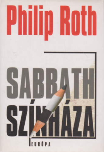 Philip Roth - Sabbath sznhza