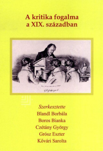 Blandl Borbála - A kritika fogalma a XIX. században