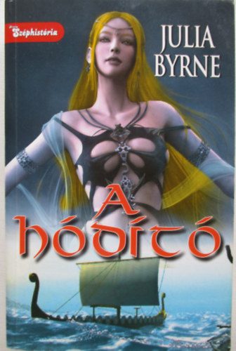 Julia Byrne - A hódító