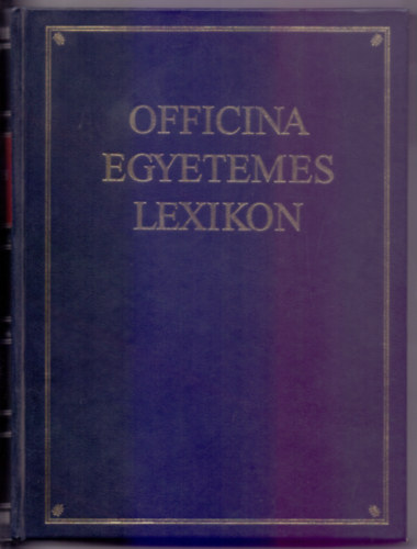 Mark Lszl  (a magyar kiads fszerk.) - Officina Egyetemes Lexikon