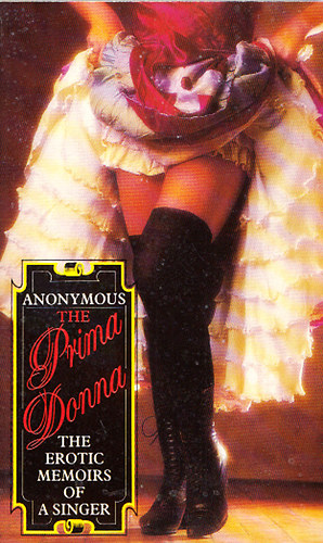 Anonymous - The Prima Donna - The erotic memoirs of a singer