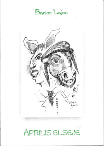 Baricz Lajos - �prilis elseje