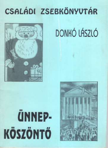 Donk� L�szl� - �nnepk�sz�nt�