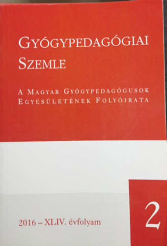 Gyógypedagógiai szemle 2016 - XLIV. évfolyam 2.