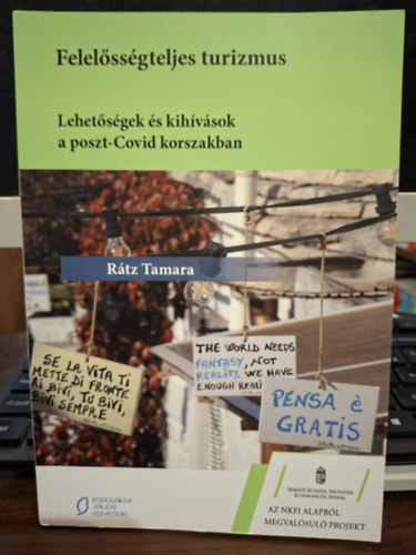 Rátz Tamara - Felelősségteljes turizmus - Lehetőségek és kihívások a poszt-Covid korszakban