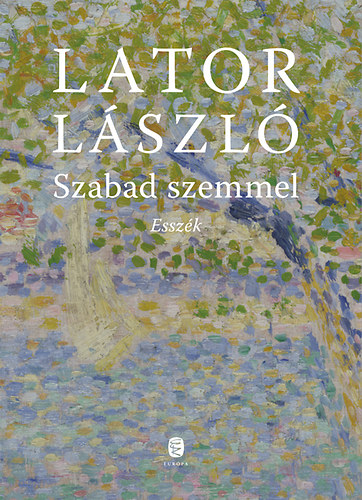 Lator L�szl� - Szabad szemmel
