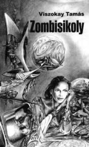 Viszokay Tamás - Zombisikoly