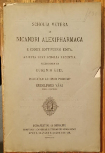 Eugenio �bel - Scolia vetera in Nicandri Alexipharmaca (g�r�g-latin)
