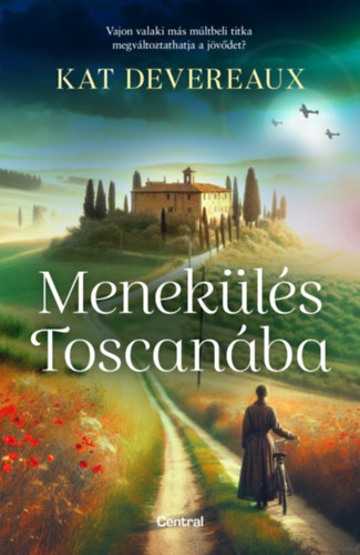 Kat Devereaux - Menek�l�s Toscan�ba