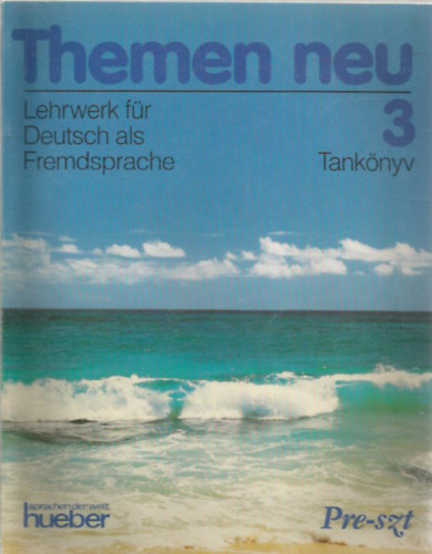 Themen neu 3. Kursbuch - Lehrwerk f�r Deutsch als Fremdsprache