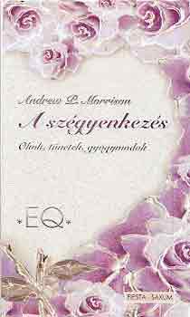 Andrew P. Morrison - A szgyenkezs