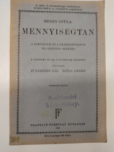 Mrey Gyula - Mennyisgtan (A gimnzium s a lenygimnzium VII. osztlya szmra)