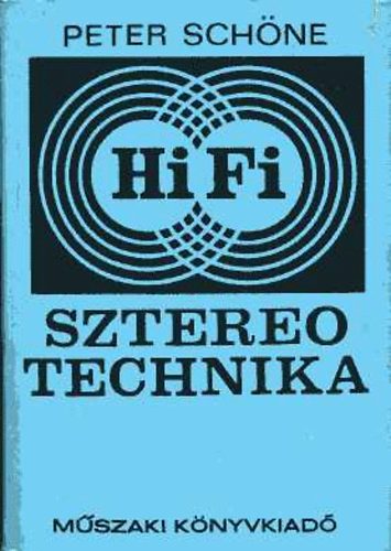 Peter Schne - Hi-Fi sztereo technika