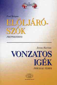 Harrison, Jeremy, Seligson - El�lj�r�sz�k - Vonzatos ig�k