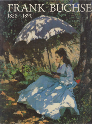 Frank Buchser 1828-1890