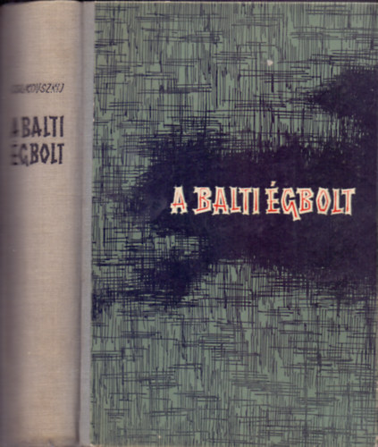 Nyikolaj Csukovszkij - A balti �gbolt