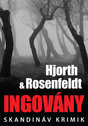 Michael Hjorth Hans Rosenfeldt - Ingovny