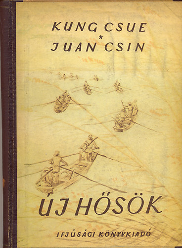 Kung Csue-Juan Csin - j hsk (Boromissza Zsolt rajzaival)