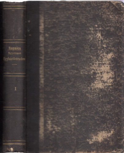 Dr. Rapaics Raymund - Egyetemes egyháztörténelem l. - Keresztény ó-kor