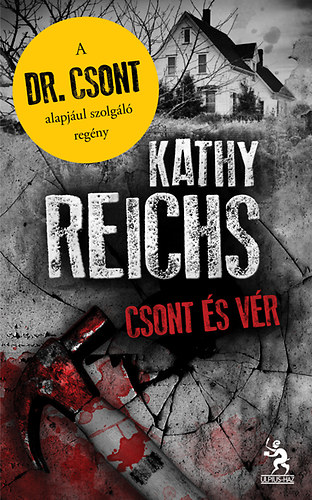 Kathy Reichs - Csont s vr