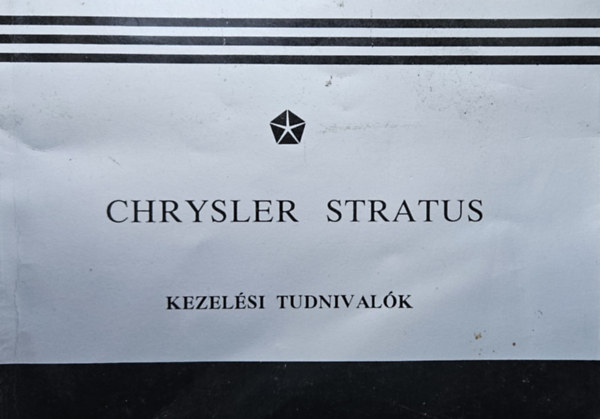 Chrysler Stratus - Kezel�si tudnival�k