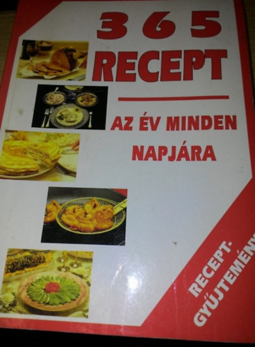 Urr Gza  (szerk.) - 365 recept az v minden napjra