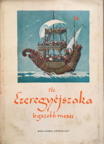 Az ezeregy éjszaka legszebb meséi