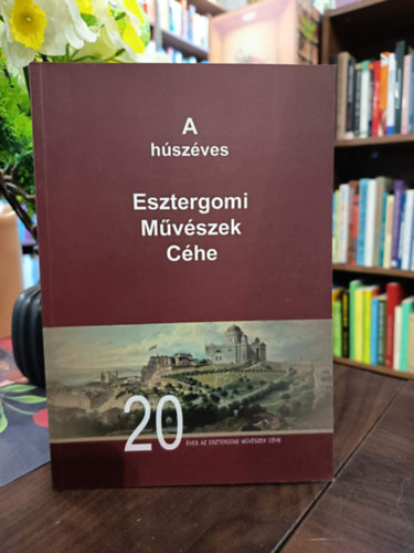 Istvánffy Miklós - A húszéves Esztergomi Művészek Céhe