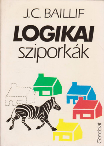 J.C. Baillif - Logikai sziporkk